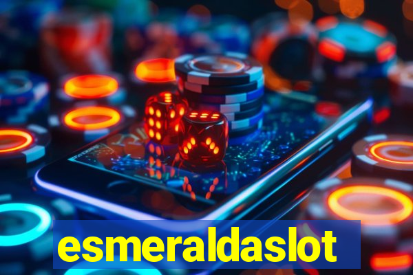 esmeraldaslot