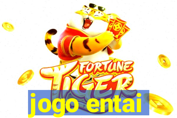 jogo entai