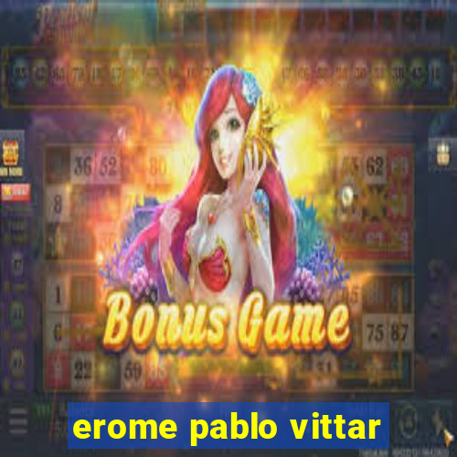 erome pablo vittar