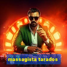 massagista tarados