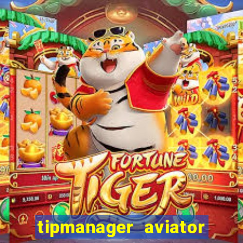 tipmanager aviator aposta 1