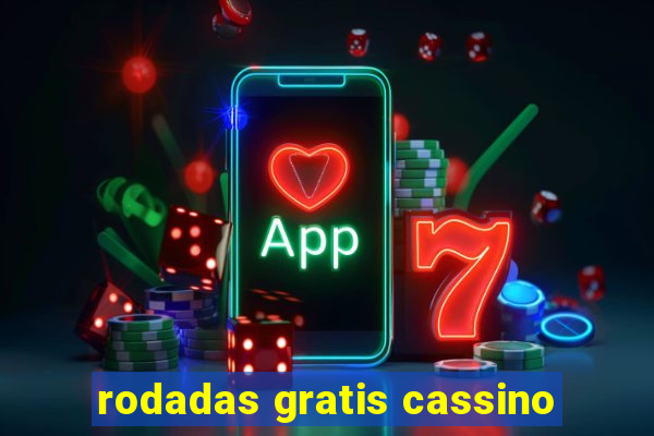 rodadas gratis cassino