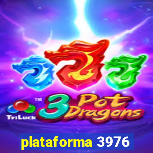 plataforma 3976