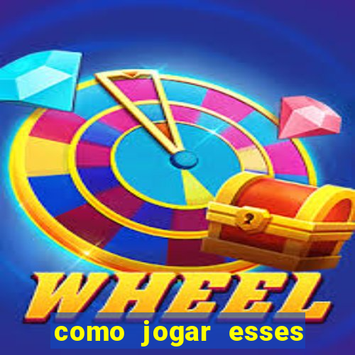 como jogar esses joguinhos que ganha dinheiro