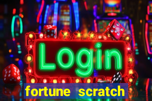 fortune scratch life paga mesmo