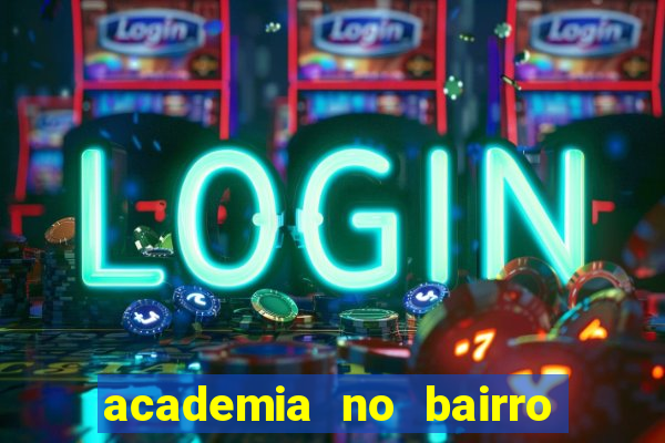 academia no bairro vila nova