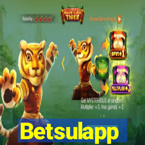 Betsulapp