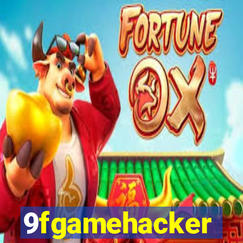 9fgamehacker