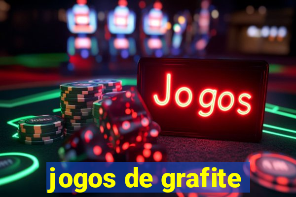 jogos de grafite