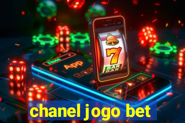 chanel jogo bet