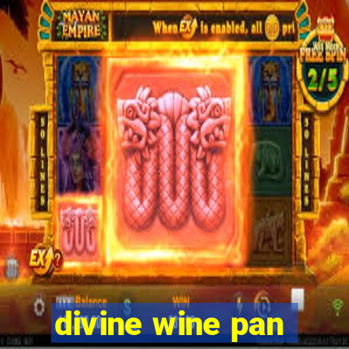 divine wine pan