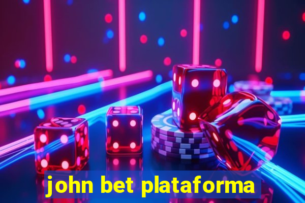 john bet plataforma