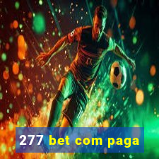 277 bet com paga