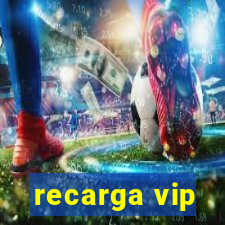 recarga vip