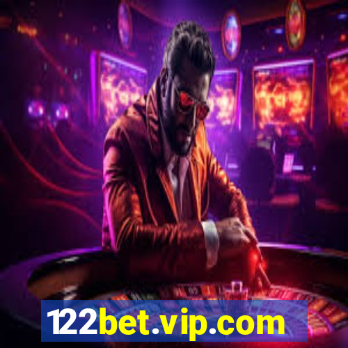 122bet.vip.com