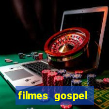 filmes gospel baseadas em fatos reais emocionantes