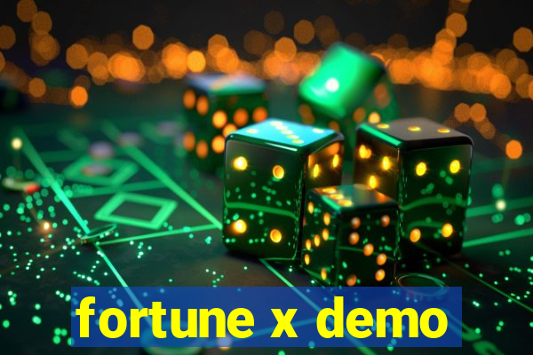 fortune x demo