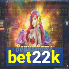 bet22k