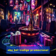 oba bet codigo promocional