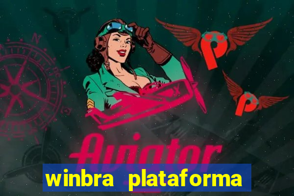 winbra plataforma de jogos