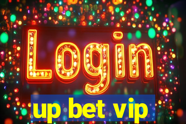 up bet vip