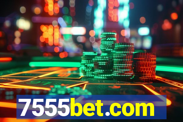 7555bet.com