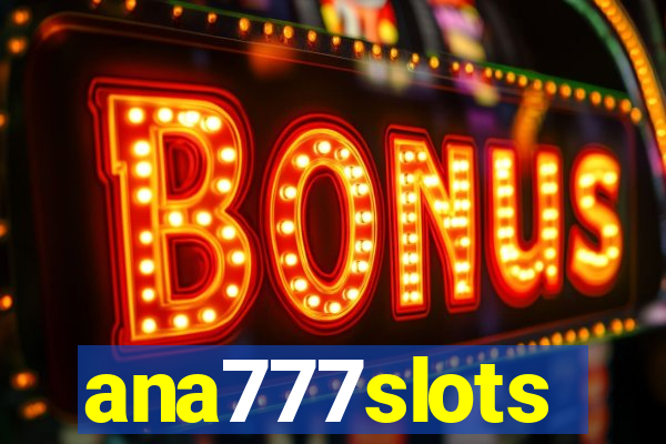 ana777slots