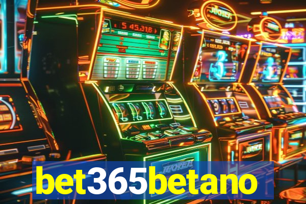 bet365betano