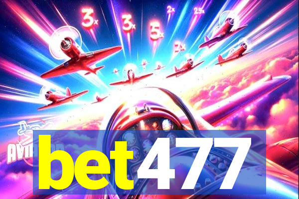 bet477