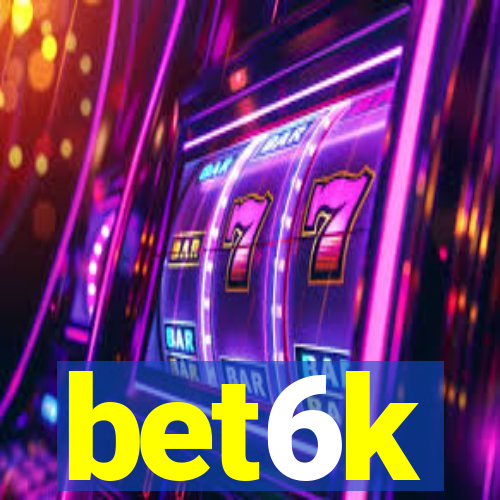 bet6k