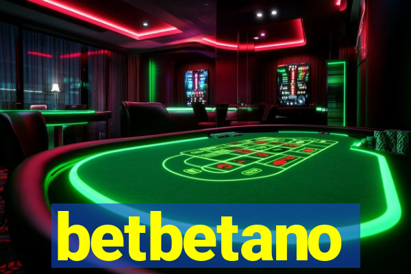 betbetano