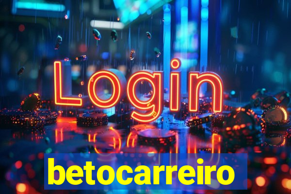 betocarreiro