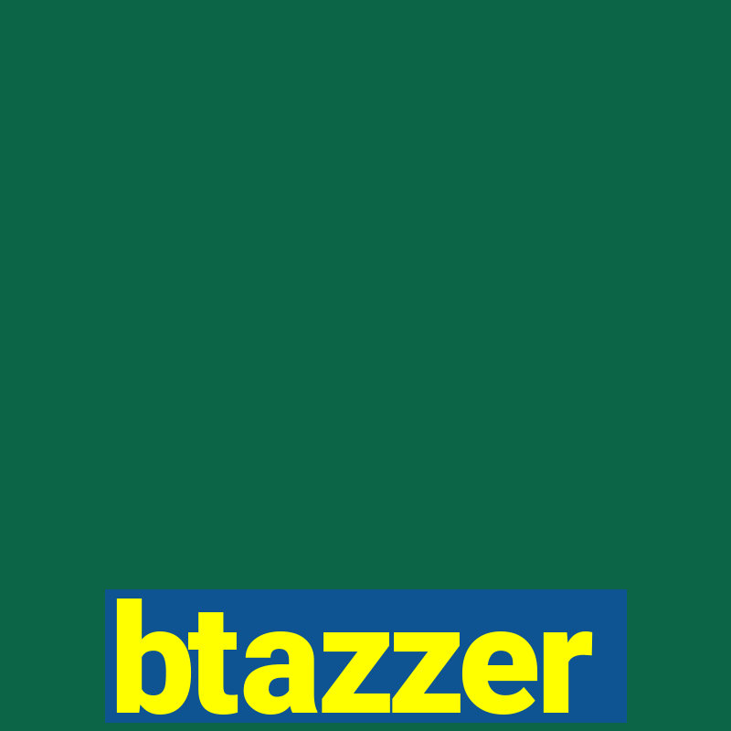 btazzer