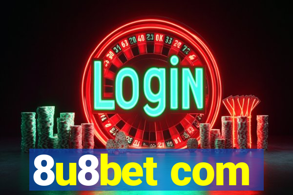 8u8bet com