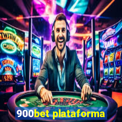 900bet plataforma