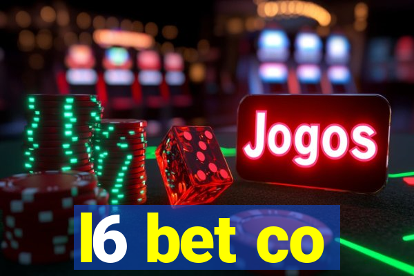 l6 bet co