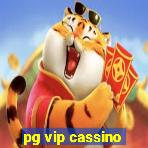 pg vip cassino