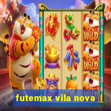 futemax vila nova