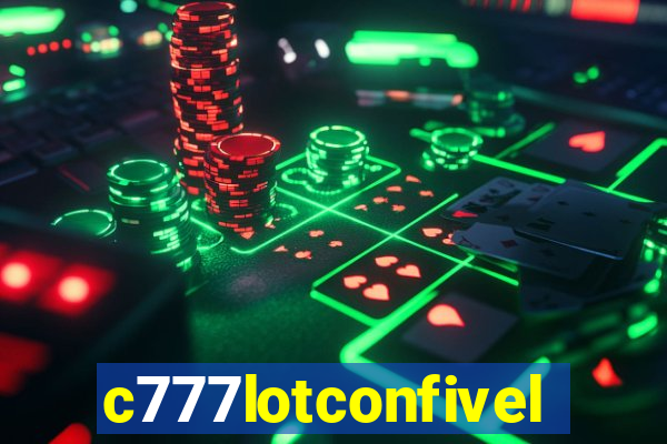 c777lotconfivel