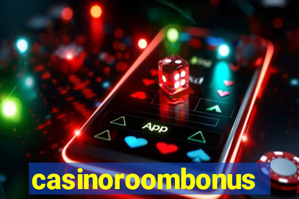 casinoroombonus