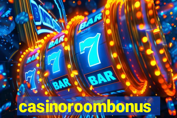 casinoroombonus