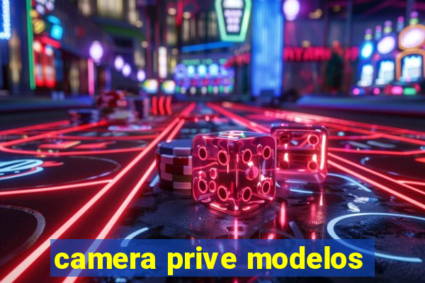 camera prive modelos