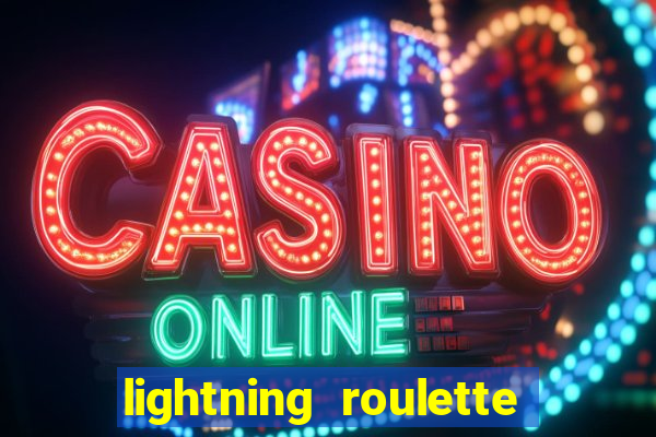 lightning roulette como jogar