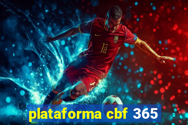 plataforma cbf 365