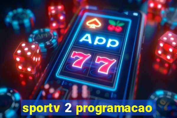 sportv 2 programacao