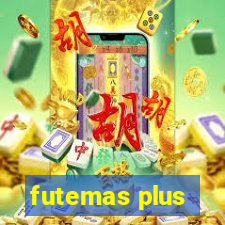 futemas plus