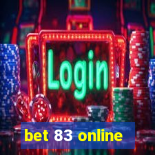 bet 83 online