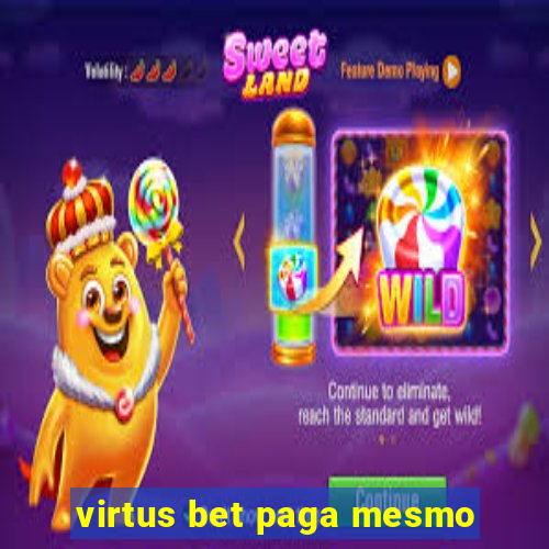 virtus bet paga mesmo