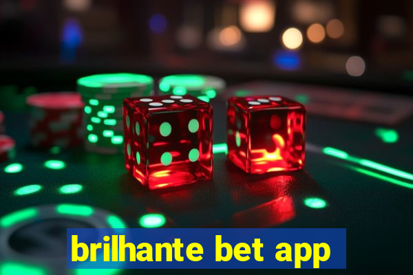 brilhante bet app