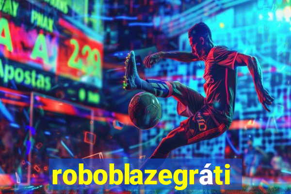 roboblazegrátis